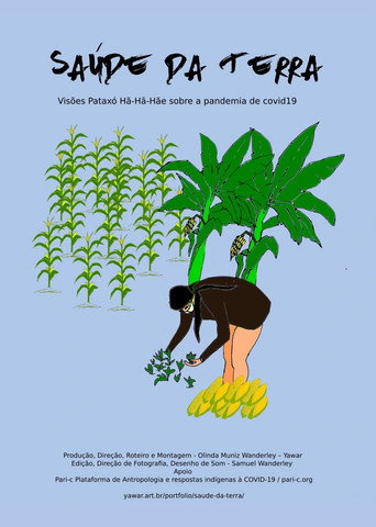 Saúde da Terra - Visões Pataxó Hãhãhãe sobre a pandemia de Covid-19 movie poster