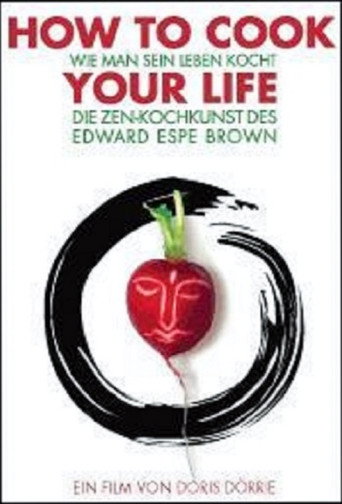 How to Cook Your Life movie poster