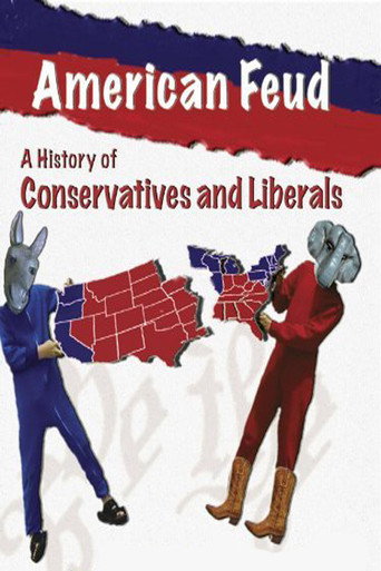 American Feud: A History of Conservatives and Liberals movie poster
