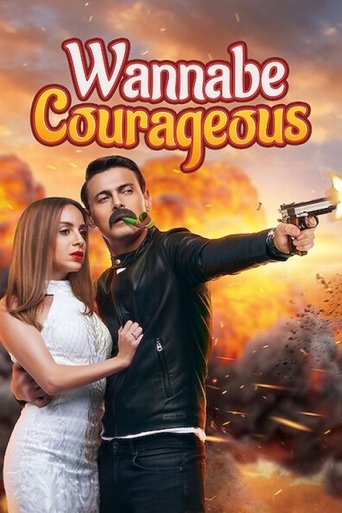 Wannabe Courageous movie poster