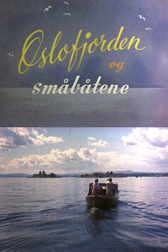 Oslofilm: Oslofjorden og småbåtene movie poster