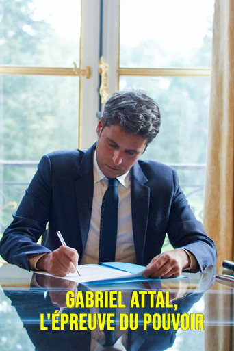 Gabriel Attal, l'épreuve du pouvoir movie poster