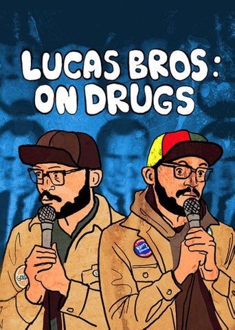 Lucas Brothers: On Drugs movie poster