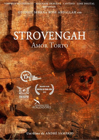 Strovengah: Amor Torto movie poster