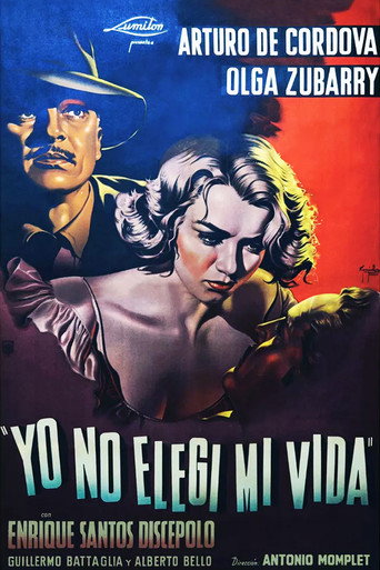 Yo no elegí mi vida movie poster