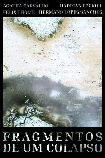 Fragmentos de Um Colapso movie poster