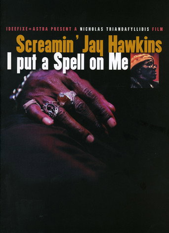 Screamin' Jay Hawkins: I Put a Spell on Me movie poster