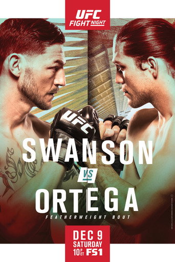 UFC Fight Night 123: Swanson vs. Ortega movie poster