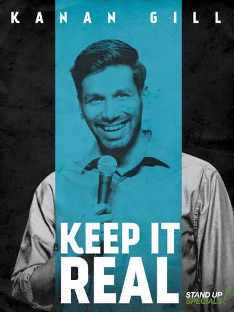 Kanan Gill: Keep It Real movie poster