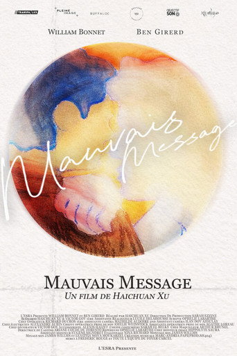 Mauvais message movie poster