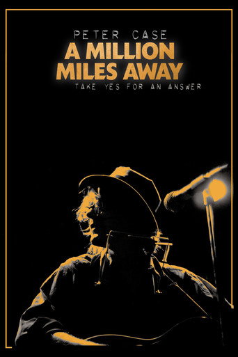 Peter Case: A Million Miles Away movie poster