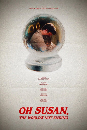 Oh Susan, The World’s Not Ending movie poster