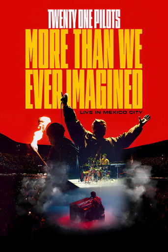 Twenty One Pilots: More Than We Ever Imagined movie poster