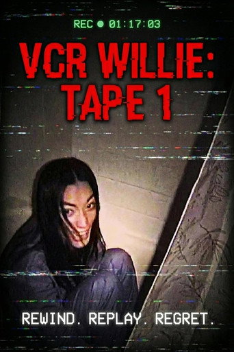 VCR Willie: Tape 1 movie poster