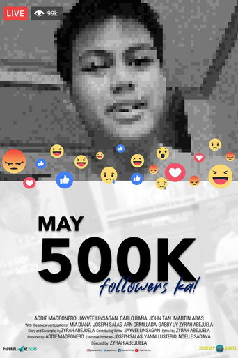 You Got 500K Followers! movie poster