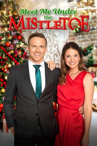 Meet Me Under the Mistletoe movie poster