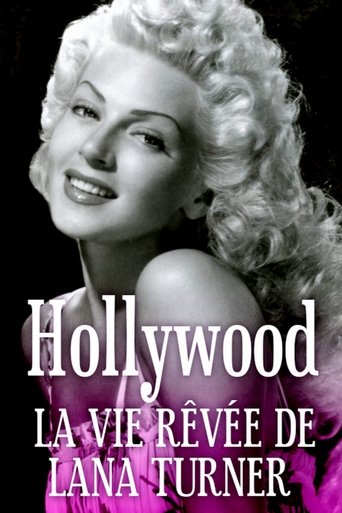 Hollywood, The Dream Life of Lana Turner movie poster
