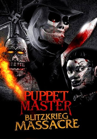 Puppet Master: Blitzkrieg Massacre movie poster