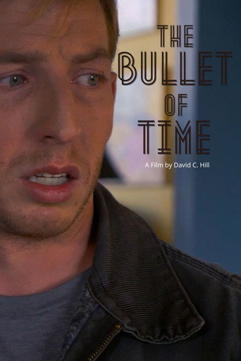 The Bullet of Time movie poster