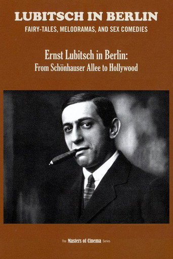 Ernst Lubitsch in Berlin: From Schönhauser Allee to Hollywood movie poster
