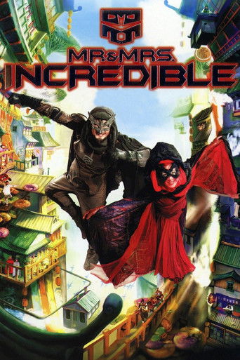 Mr. & Mrs. Incredible movie poster