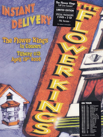 The Flower Kings: Instant Delivery movie poster