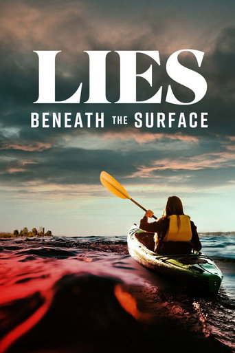 Lies Beneath The Surface movie poster