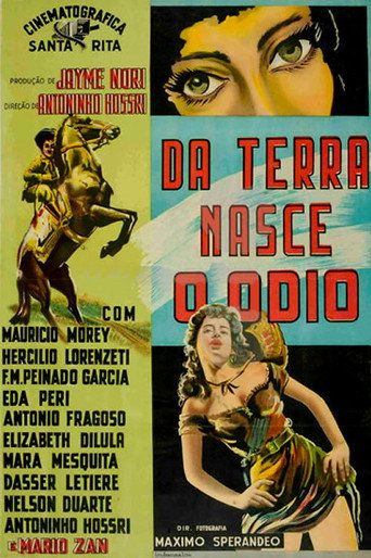 Da Terra Nasce o Ódio movie poster