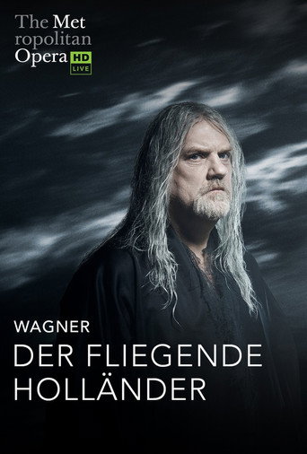 The Metropolitan Opera: The Flying Dutchman movie poster