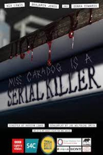 Miss Caradog Is A Serial Killer movie poster