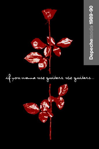 Depeche Mode: 1989–90 “If You Wanna Use Guitars, Use Guitars…” movie poster