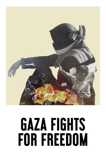 Gaza Fights for Freedom movie poster