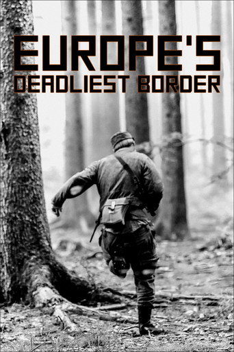 Europe's Deadliest Border: Czechoslovakia's Iron Curtain movie poster