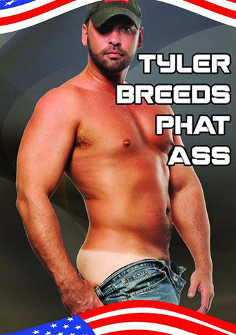 Tyler Breeds Phat Ass movie poster