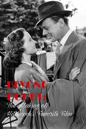 Beyond Doubt: The Making of Hitchcock's Favorite Film movie poster
