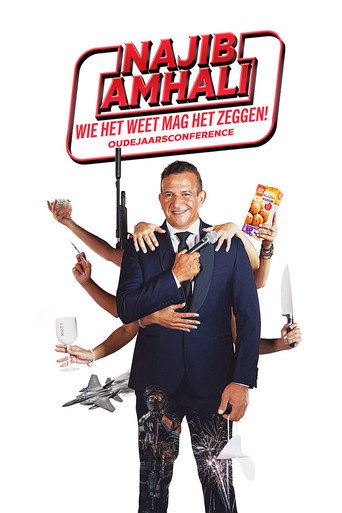 Najib Amhali: Wie het weet mag het zeggen! movie poster