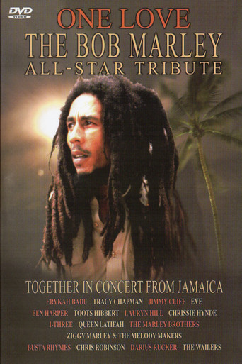 One Love: The Bob Marley All-Star Tribute movie poster