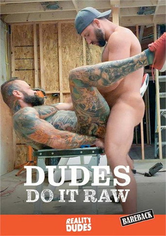 Dudes Do It Raw movie poster