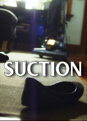 SUCTION movie poster