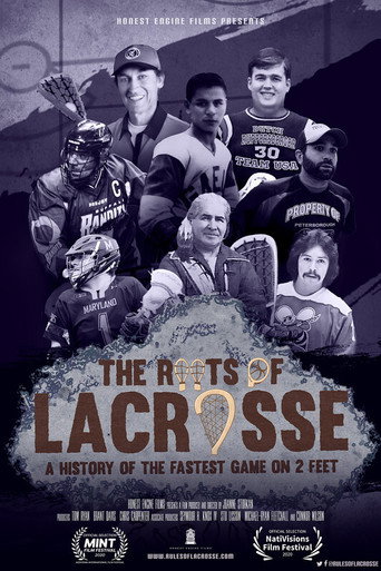 The Roots of Lacrosse movie poster