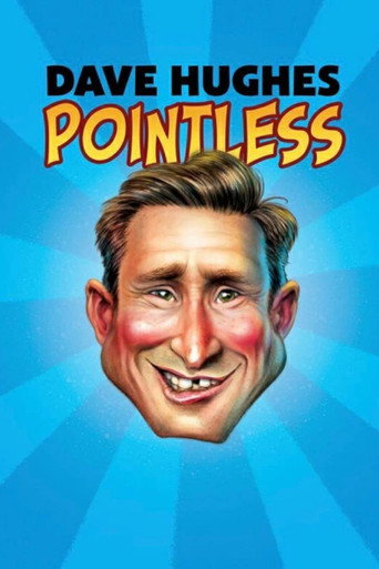 Dave Hughes - Pointless movie poster