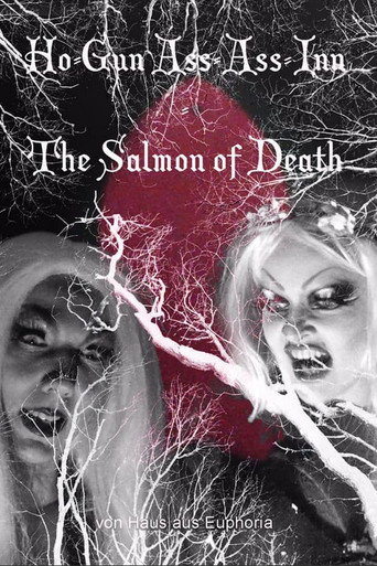 Ho-Gun Ass-Ass Inn: The Salmon of Death movie poster