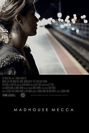 Madhouse Mecca movie poster