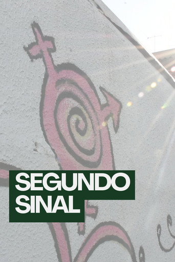Segundo Sinal movie poster
