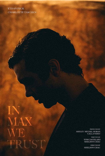 In Max We Trust movie poster