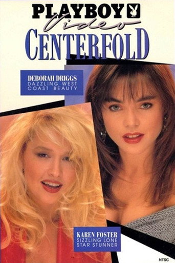 Playboy Video Centerfold: Deborah Driggs - Karen Foster movie poster