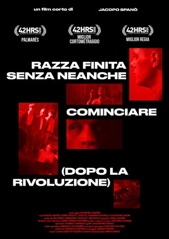 Razza già finita senza neanche cominciare (Dopo la rivoluzione) movie poster