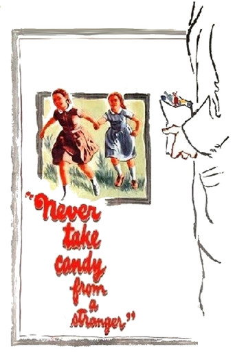 Never Take Sweets from a Stranger movie poster
