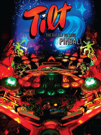 Tilt: The Battle to Save Pinball movie poster