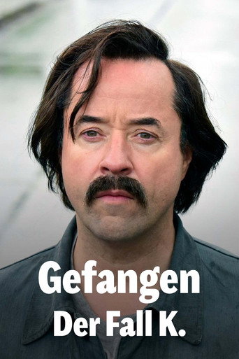 Gefangen: Der Fall K. movie poster